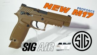 SIG SAUER ProForce P320 M17  SIG AIR  Airsoft Unboxing Review [upl. by Eido]