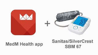 Connecting and using SilverCrest SBM 67 Blood Pressure Monitor with Bluetooth with MedM Health app [upl. by Oiludbo]