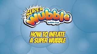 HOW TO INFLATE A SUPER WUBBLE AND TROUBLE SHOOTING 2016 [upl. by Aititel44]