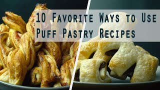 10 Favorite Ways to Use Puff Pastry Recipes [upl. by Xonnel]