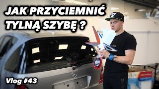 Jak Samodzielnie Przyciemnić Tylną Szybę  Vlog 43 [upl. by Nnaoj924]