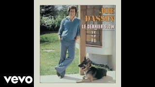 Joe Dassin  Le dernier slow Blu Audio [upl. by Lammaj]