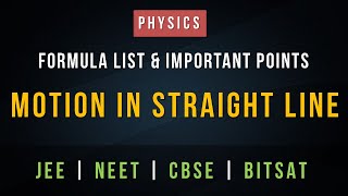 Motion in a Straight Line – Formula List and Important Points for Revision for JEE NEET and CBSE [upl. by Hartley]