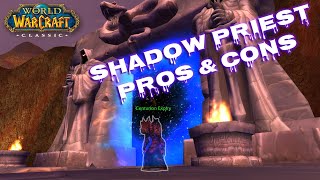 Top 10 ProsCons Playing Shadow Priest in WoW Classic [upl. by Snell533]