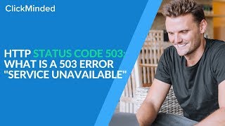 HTTP Status Code 503 What Is a 503 Error quotService Unavailablequot Response Code [upl. by Ronna420]