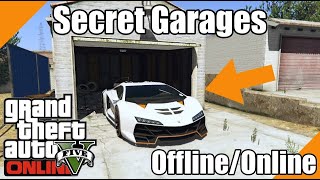 Hidden Garage Locations in GTA 5 OnlineOffline [upl. by Resaec]