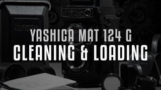 YASHICA MAT 124G CLEANING amp LOADING [upl. by Bashuk147]