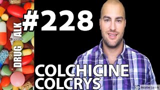 COLCHICINE COLCRYS  PHARMACIST REVIEW  228 [upl. by Felder567]