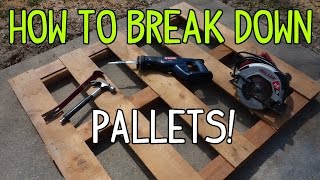 How to Break Down a Wood Pallet  3 Ways [upl. by Asert]