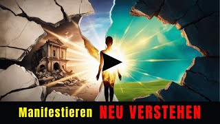 Manifestieren neu verstehen [upl. by Katina982]