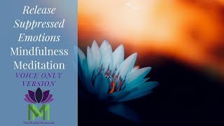 15 Minute Guided Meditation to Release Suppressed Emotions  Mindful Movement [upl. by Emerej]