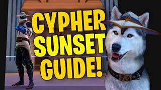 Cypher on Sunset Guide [upl. by Hill609]