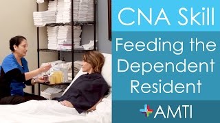 CNA Skill Feeding the Dependent Resident [upl. by Tigirb293]