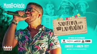 MAMBOLADA “SANFONA COM LAMBADÃO” [upl. by Ahsias]