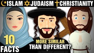 10 Surprising Similarities Between Islam Christianity amp Judaism [upl. by Lacy]