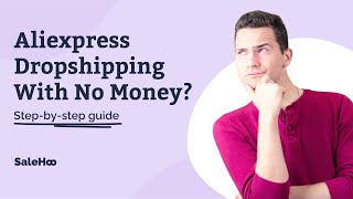 Step by Step Guide to Dropshipping from AliExpress with NO Money [upl. by Wachter]