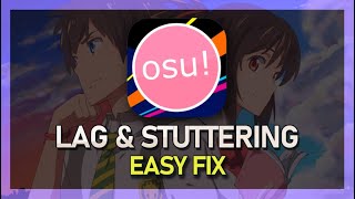 OSU  How To Fix Lag Spikes amp Stuttering [upl. by Ellerrad]