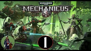 The Awakening  Warhammer 40000 Mechanicus Campaign Gameplay 1 [upl. by Topper247]