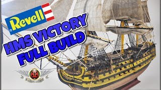 REVELL 1225 HMS VICTORY FULL BUILD VIDEO epicHistoryTV hmsvictory trafalgarlaw [upl. by Meakem]