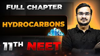 Hydrocarbons FULL CHAPTER  Class 11th Organic Chemistry  Arjuna NEET [upl. by Aihsiym912]