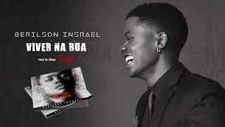 Gerilson Insrael  Viver na Rua Official Audio [upl. by Amliw]