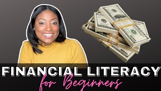 Financial Literacy for Beginners  Money Management for Financial Freedom [upl. by Adnolat92]