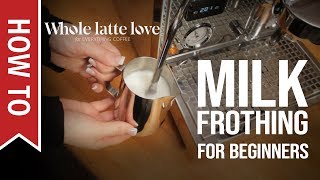 How To Milk Frothing for Beginners 5 Tips [upl. by Farant]