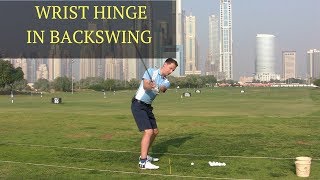 PROPER WRIST HINGE IN GOLF BACKSWING [upl. by Nomis]