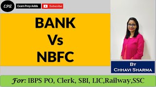 Bank NBFC Know the differences between Bank vs NBFC  Banking by Chhavi Sharma [upl. by Fleda]