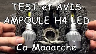 TEST Ampoule H4 LED Partie 2  Un Modèle H4 qui convient [upl. by Sanders]