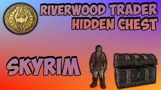 How to Get to the Riverwood Trader Chest in Skyrim Very Valuable [upl. by Penoyer46]