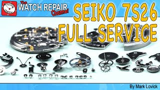 Seiko 7s26 full stripdown service restoration and watch repair tutorial [upl. by Hoshi]