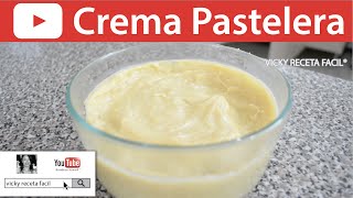 CREMA PASTELERA  Vicky Receta Fácil [upl. by Farland80]