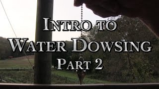 Intro to Water Dowsing Part 2 [upl. by Sera620]