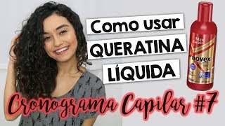 COMO USAR QUERATINA LÍQUIDA  Cronograma Capilar 7  Morena Raiz [upl. by Estrin]