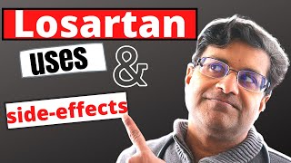 Losartan uses and side effects  19 MUST KNOW tips [upl. by Gnod]