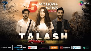 TALASH  Pakistani Film  Award Winning Pakistani Movie  Zee Kay Films  DTFLIX [upl. by Zahc]