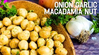 Onion Garlic Macadamia Nuts [upl. by Hendren]