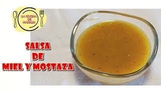 SALSA DE MOSTAZA Y MIEL [upl. by Nowyt]