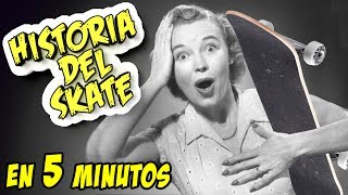 historia del SKATE en 5 minutos [upl. by Waldo]