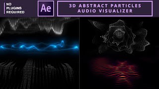 3D Abstract Particles Audio Visualizer in AE  Noplugins [upl. by Nasus]