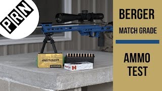 Berger Match Ammo Test [upl. by Otrebmal]