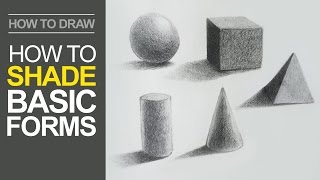 How to Shade Basic Forms  Pencil Tutorial [upl. by Delacourt199]