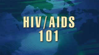 HIVAIDS 101 657 [upl. by Stoat]