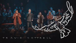 Oh My Soul  Travis Cottrell  Live [upl. by Morrie]