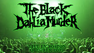 The Black Dahlia Murder  Live in Boston  October 2019 [upl. by Dwight]