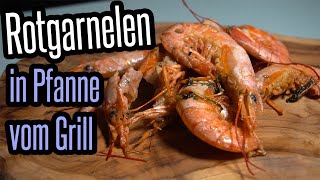 Garnelen in der Pfanne vom Grill  super einfach  super lecker  BBQ und Grillen für jedermann [upl. by Zulch]