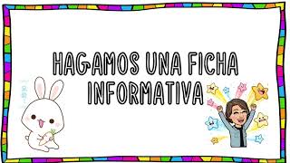 Fichas informativas actividad 6 Lengua Materna Español [upl. by Augustin142]