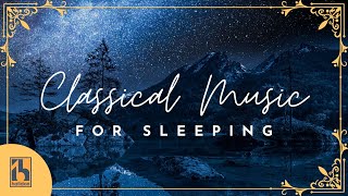 Classical Music for Sleeping [upl. by Rick13]