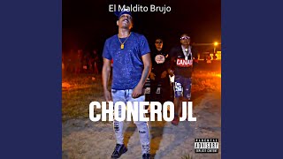 Chonero Jl feat Pandillita el Barbero amp Byron el Bautista [upl. by Eamaj]